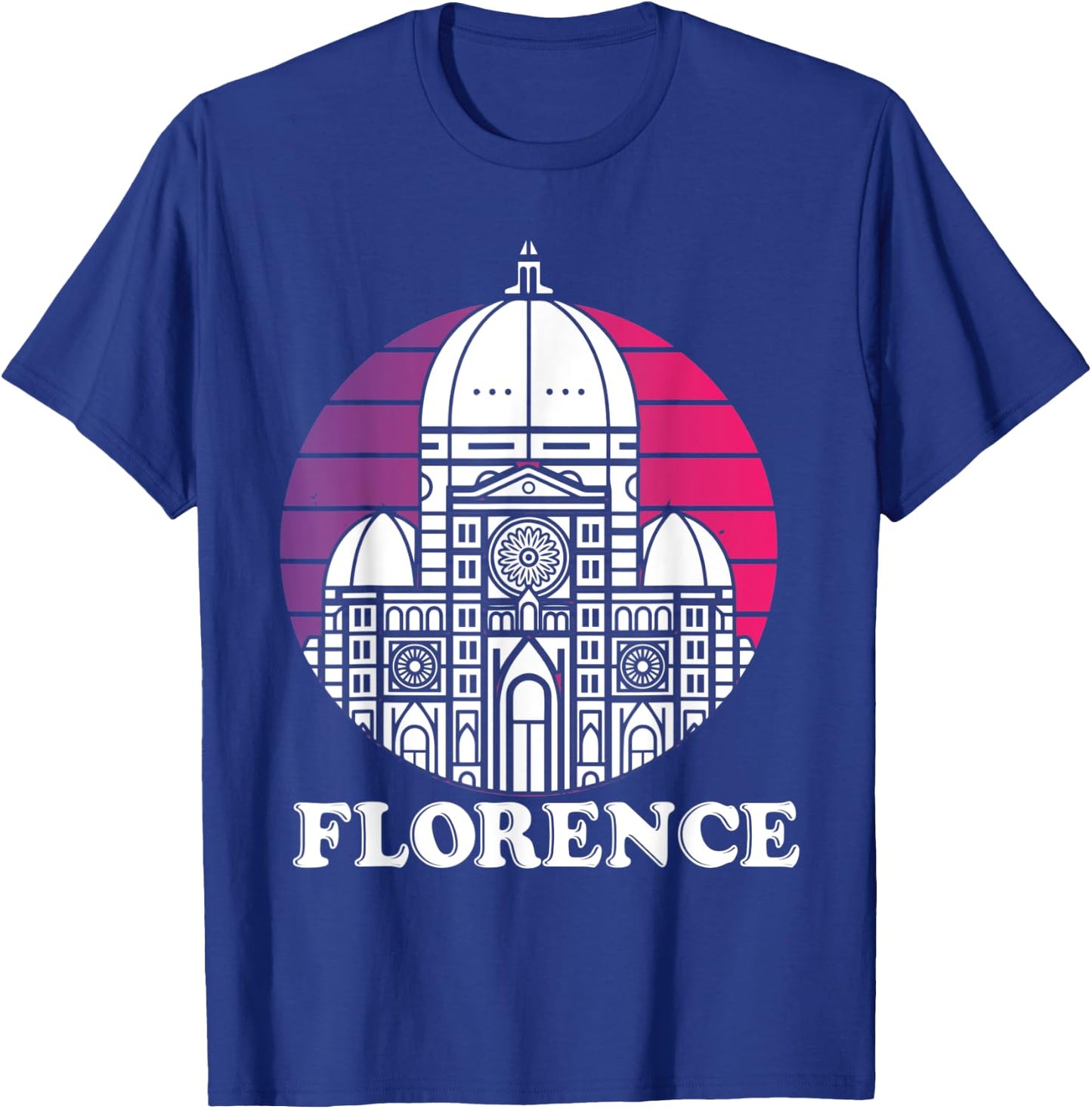 Florence Italian Home Dome Tuscany Cathedral Italy T-Shirt - T-Shirt | Royal