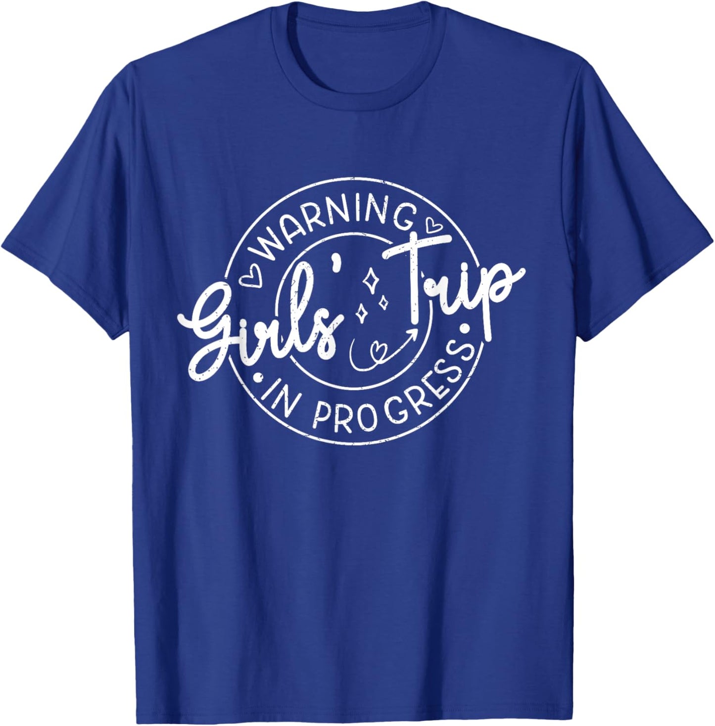 Women Vacation 2025 Warning Girls Trip in Progress Matching T-Shirt - T-Shirt | Royal