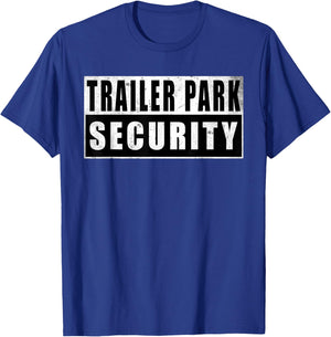Trailer Park Security Funny Vintage T-Shirt - T-Shirt | Royal