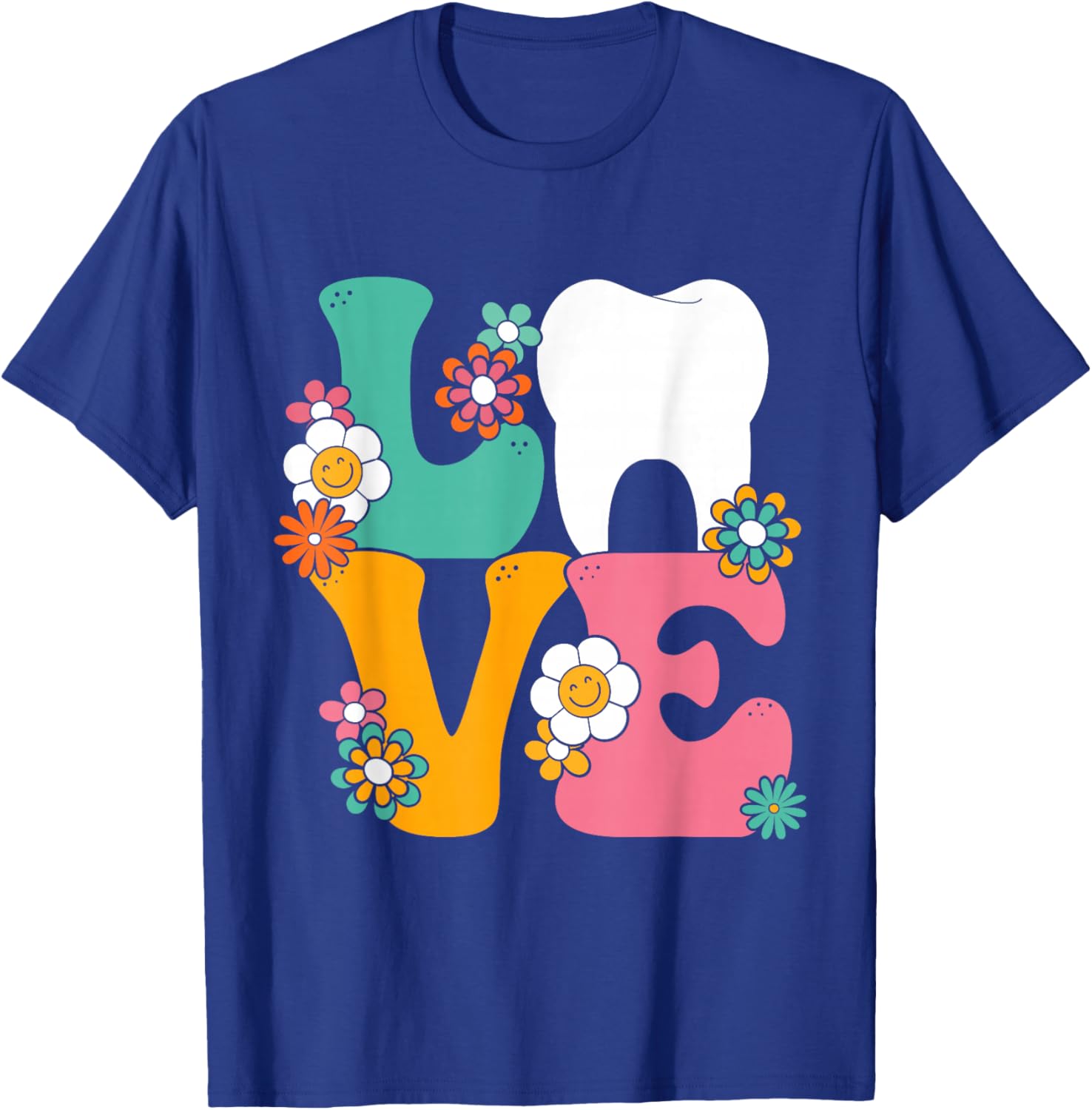 Dental Hygienist Love Tooth Dental Assistant Dentist T-Shirt - T-Shirt | Royal