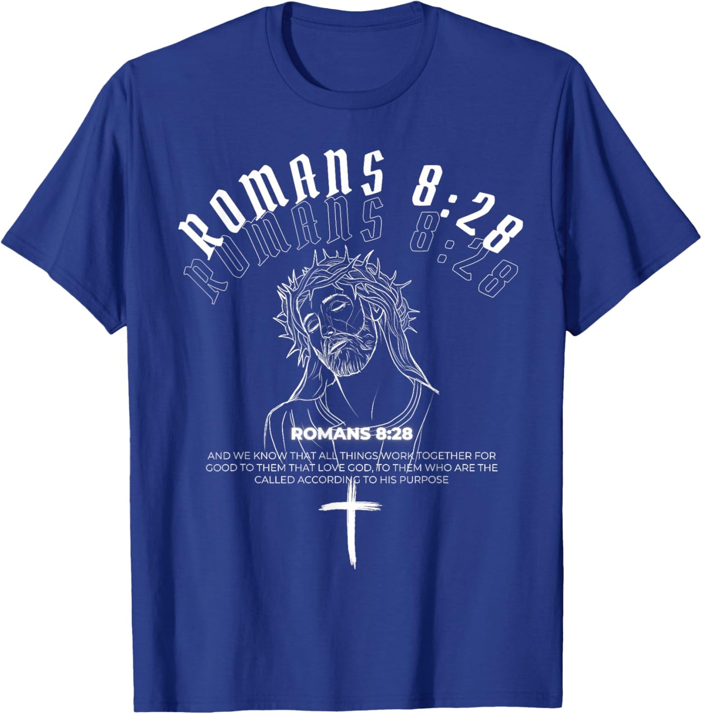 Christian Streetwear Clothing- Romans 8:28 Verse T-Shirt - T-Shirt | Royal