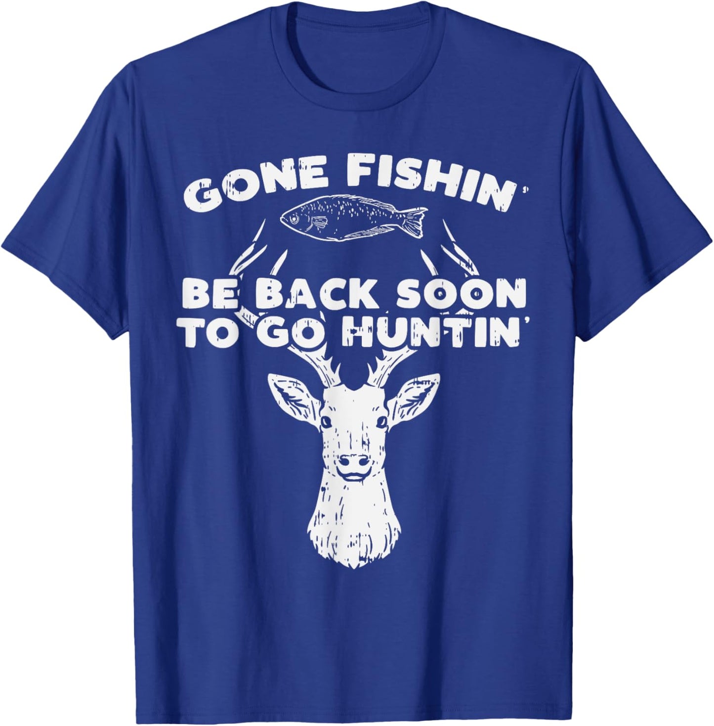 BoredKoalas Fishing Back Soon Hunting Deer Elk Hunter Buck - Adults - Black - Short Sleeve - Classic Fit - Cotton 60% Polyester 40% T-Shirt - T-Shirt | Royal