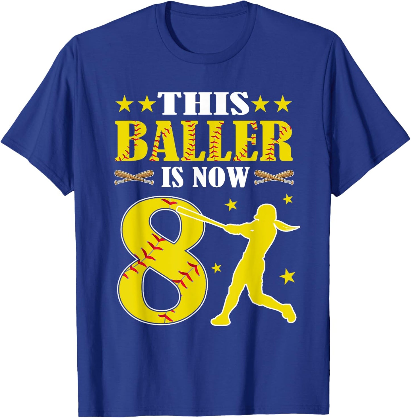This Baller Is Now 8 Year Old Birthday Girl Softball 8th T-Shirt - T-Shirt | Royal