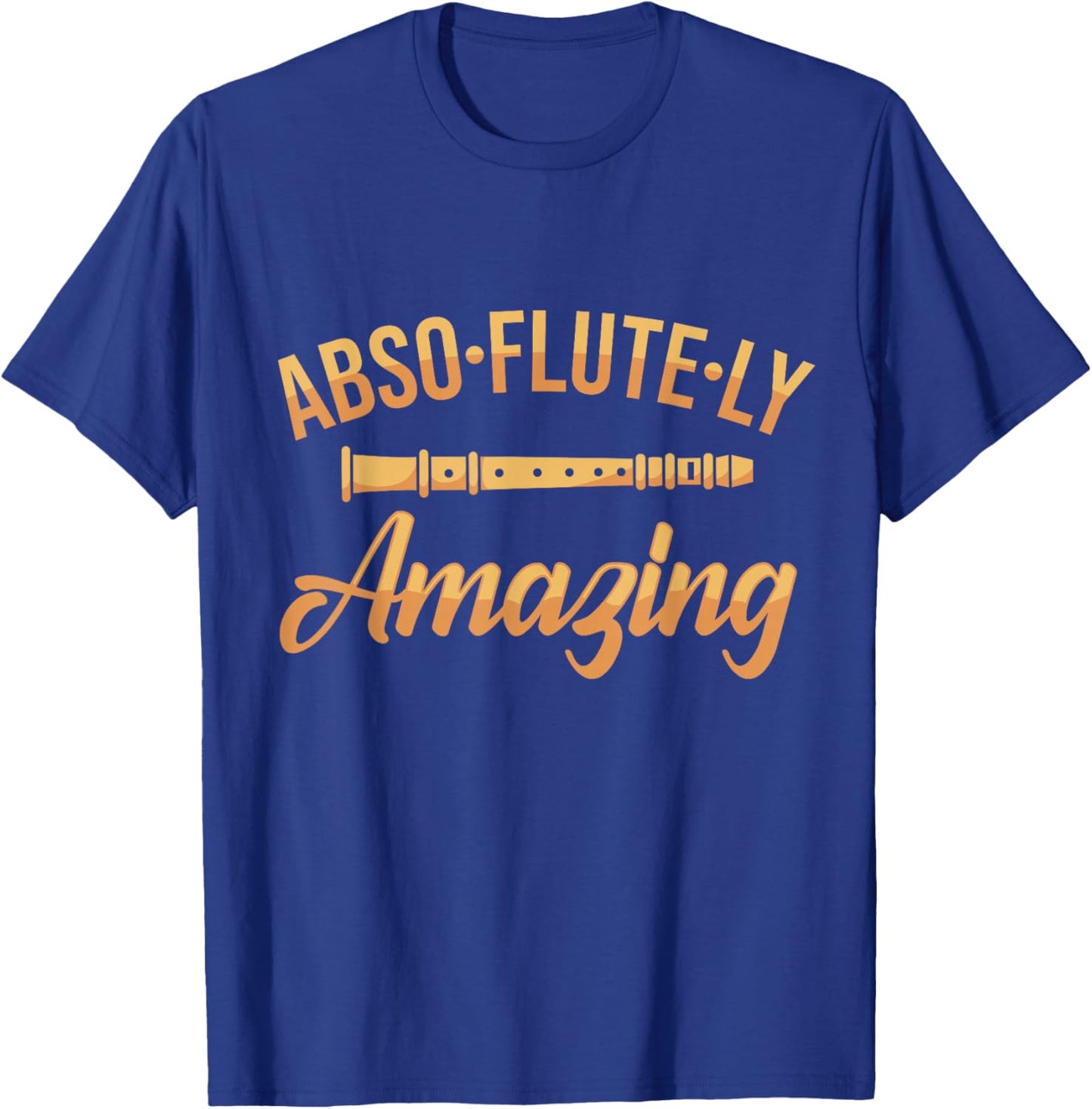 Flute Player Word Game Flute Joke Flute I Fantastic T-Shirt - T-Shirt | Royal