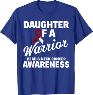 Oral Head & Neck Cancer Awareness Support Apparel Oral Head & Neck Cancer Awareness Daughter Of A Warrior Women's Classic Fit Black Small T-Shirt - T-Shirt | Royal
