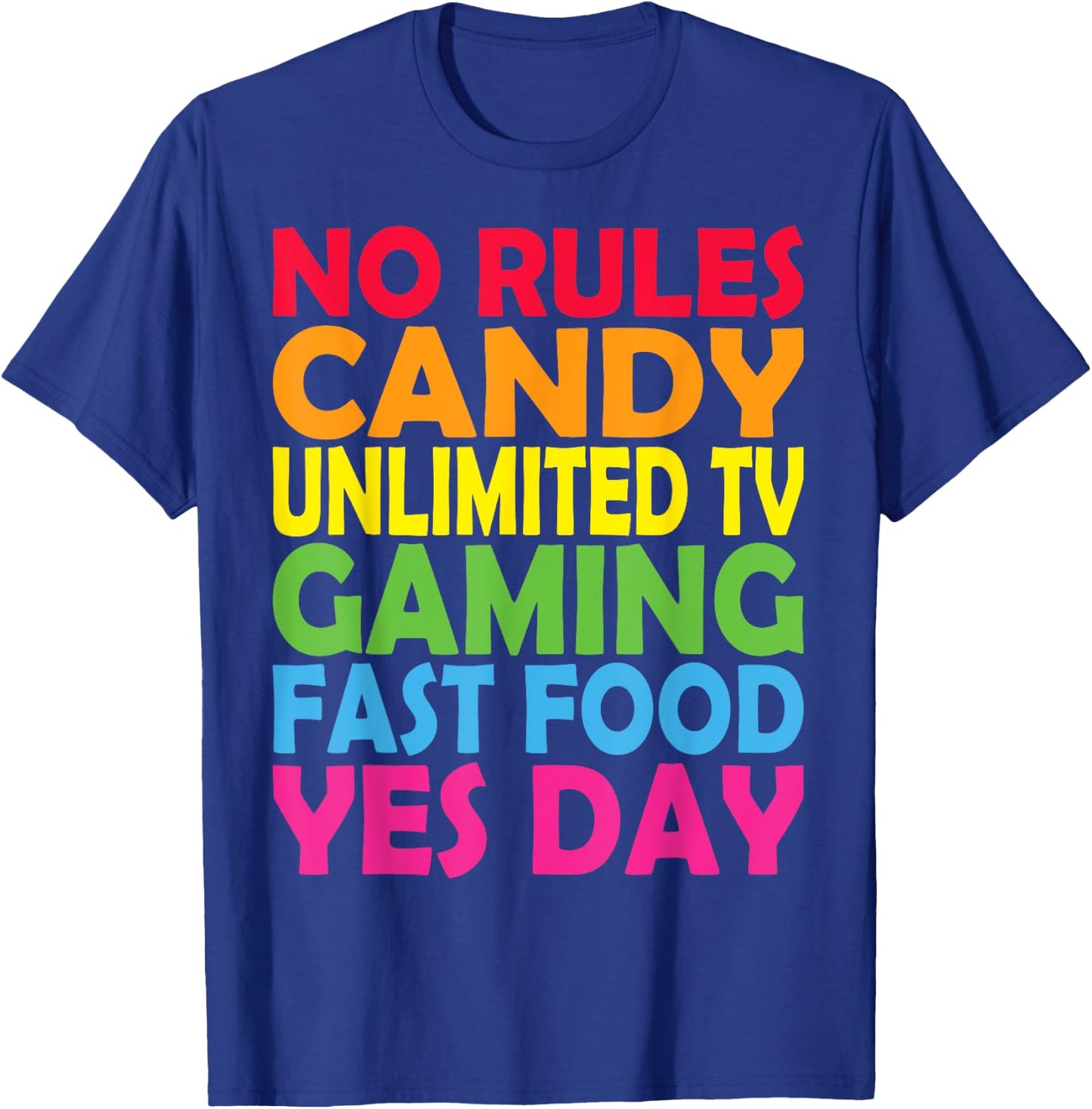 No Rules, Candy unlimited TV Yes-day for daddys little girl T-Shirt - T-Shirt | Royal