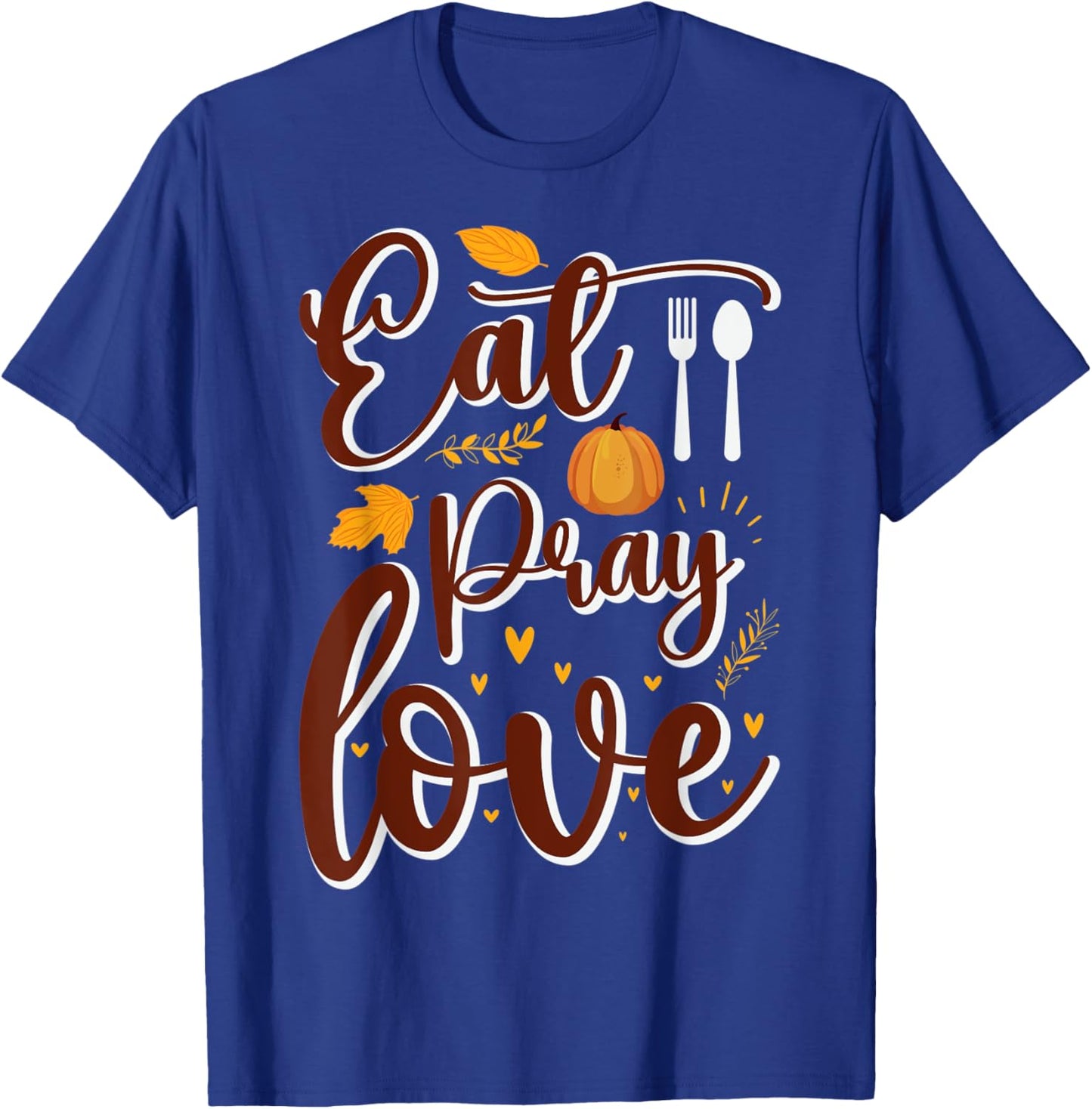 Eat Pray Love Fall leaf Heart Romance T-Shirt - T-Shirt | Royal
