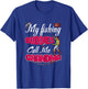 My best fishing buddies call me grandma Gift fisherwoman T-Shirt - T-Shirt | Royal