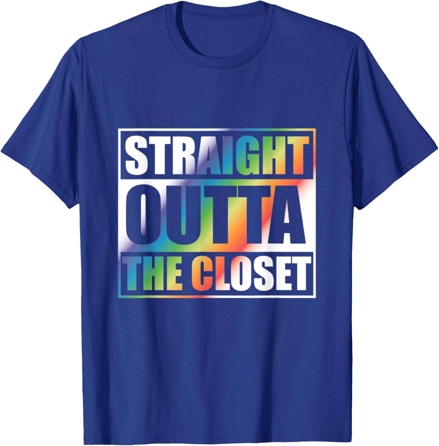 Straight Outta the Closet with Rainbow Shirt for Coming Out T-Shirt - T-Shirt | Royal