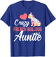 Crazy French Bulldog Auntie | Funny Dog Auntie Men Women T-Shirt - T-Shirt | Royal