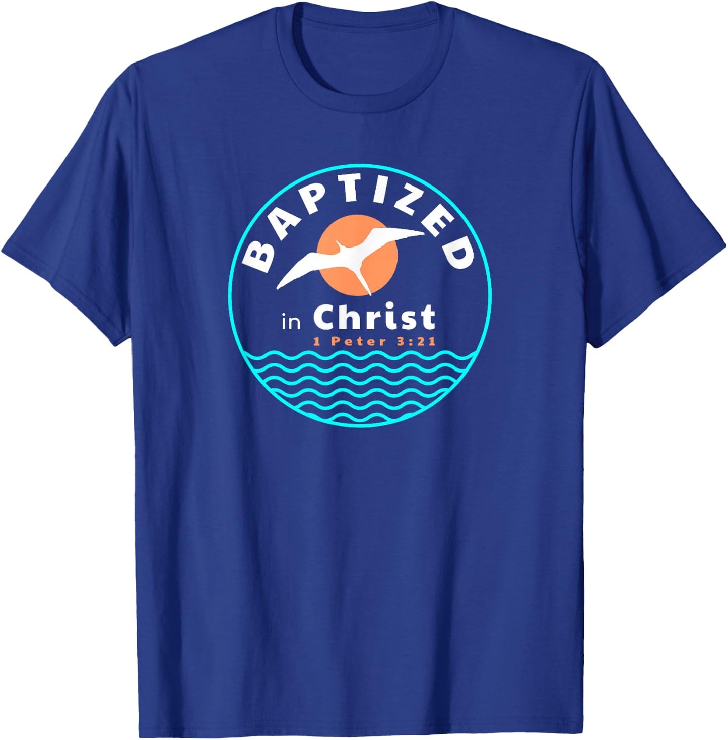 TourisTeez for Water Baptismal Christ Jesus Baptized in Christ Christian Adult, Women, Men, Kids Baptism ,Black,Small T-Shirt - T-Shirt | Royal