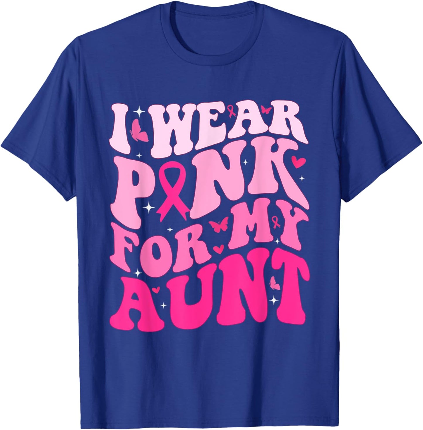 Breast Cancer For Groovy Era Wear Pink For My Aunt T-Shirt - T-Shirt | Royal