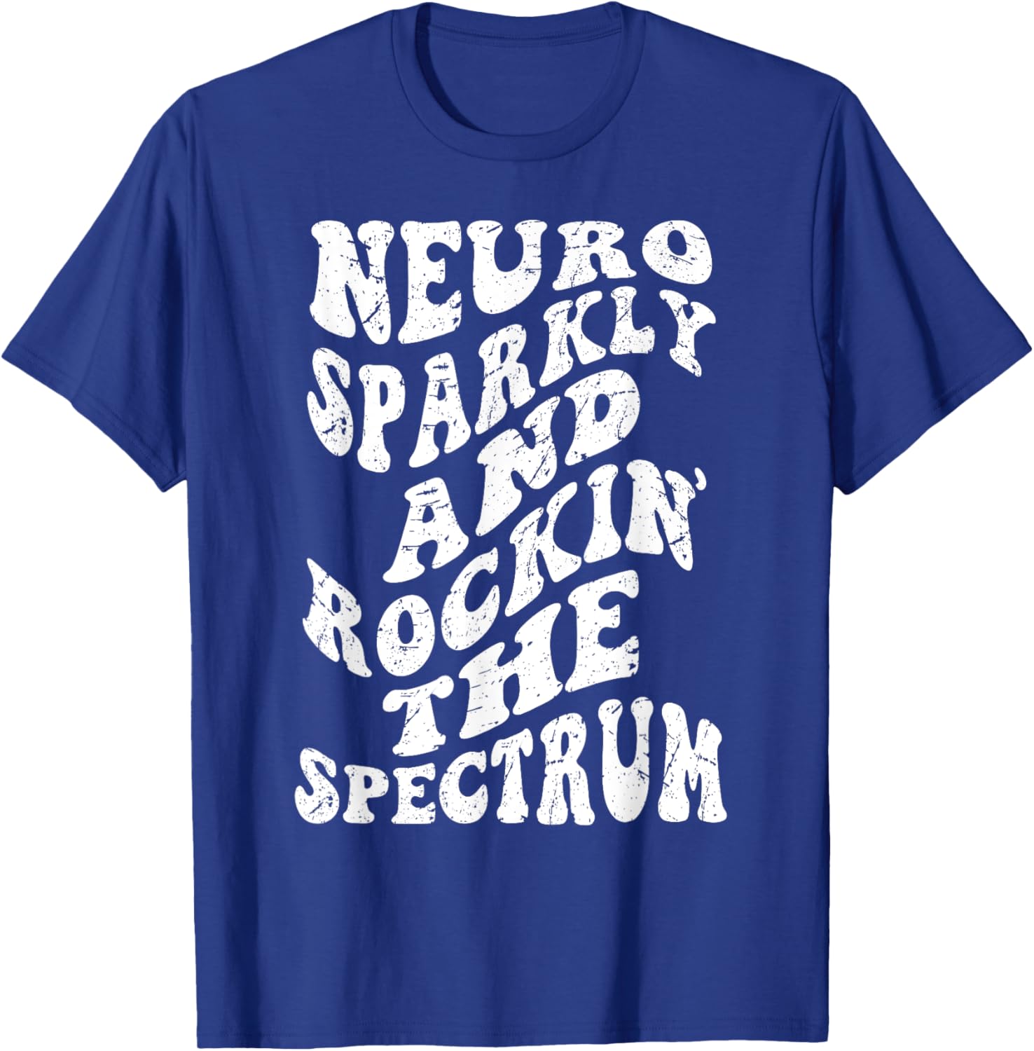 Retro Groovy Neurodivergent Neuro Sparkly & Rockin the Spect T-Shirt - T-Shirt | Royal