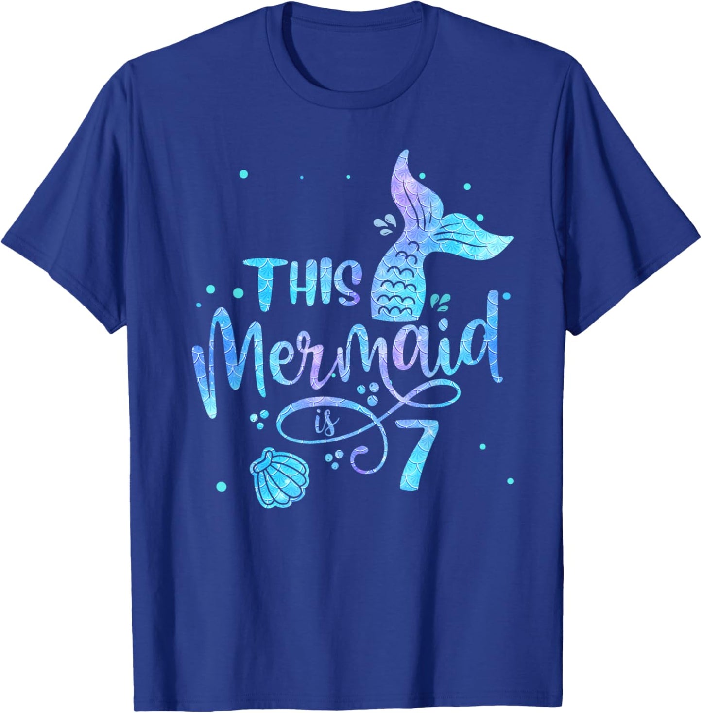 This Mermaid Is 7 Years Old 7th Birthday Mermaid Girl T-Shirt - T-Shirt | Royal