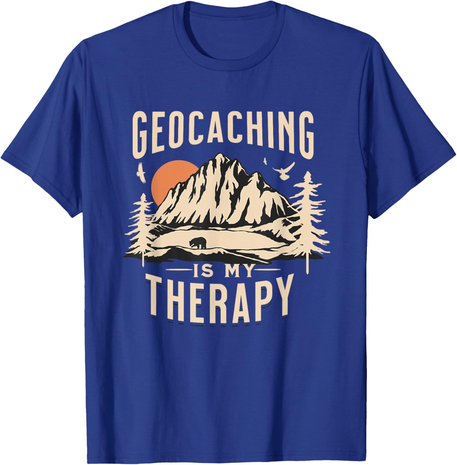 Geocaching Therapy Funny Geocache Lover Men Women Adults T-Shirt - T-Shirt | Royal