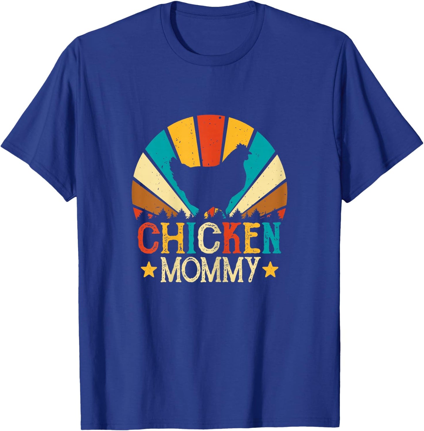 Chicken Mommy Funny Poultry Farm Girls Chicken Gifts Mom T-Shirt - T-Shirt | Royal