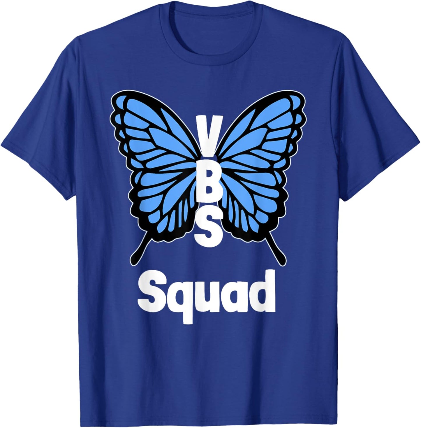VBS 2025 Vacation Bible School Butterfly Wings VBS Squad T-Shirt - T-Shirt | Royal