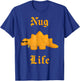 Nug Life Dino Nuggs Dino Chicken Nuggets Dinosaur Nugget T-Shirt - T-Shirt | Royal