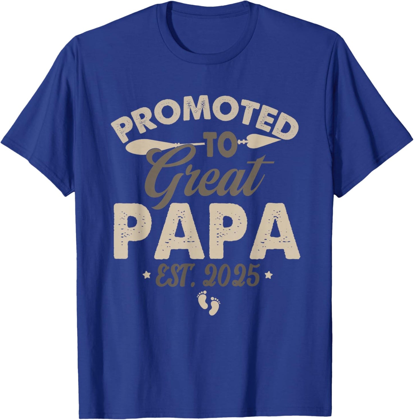 Vintage Promoted to Great Papa Est 2025 Daddy Father's Day T-Shirt - T-Shirt | Royal