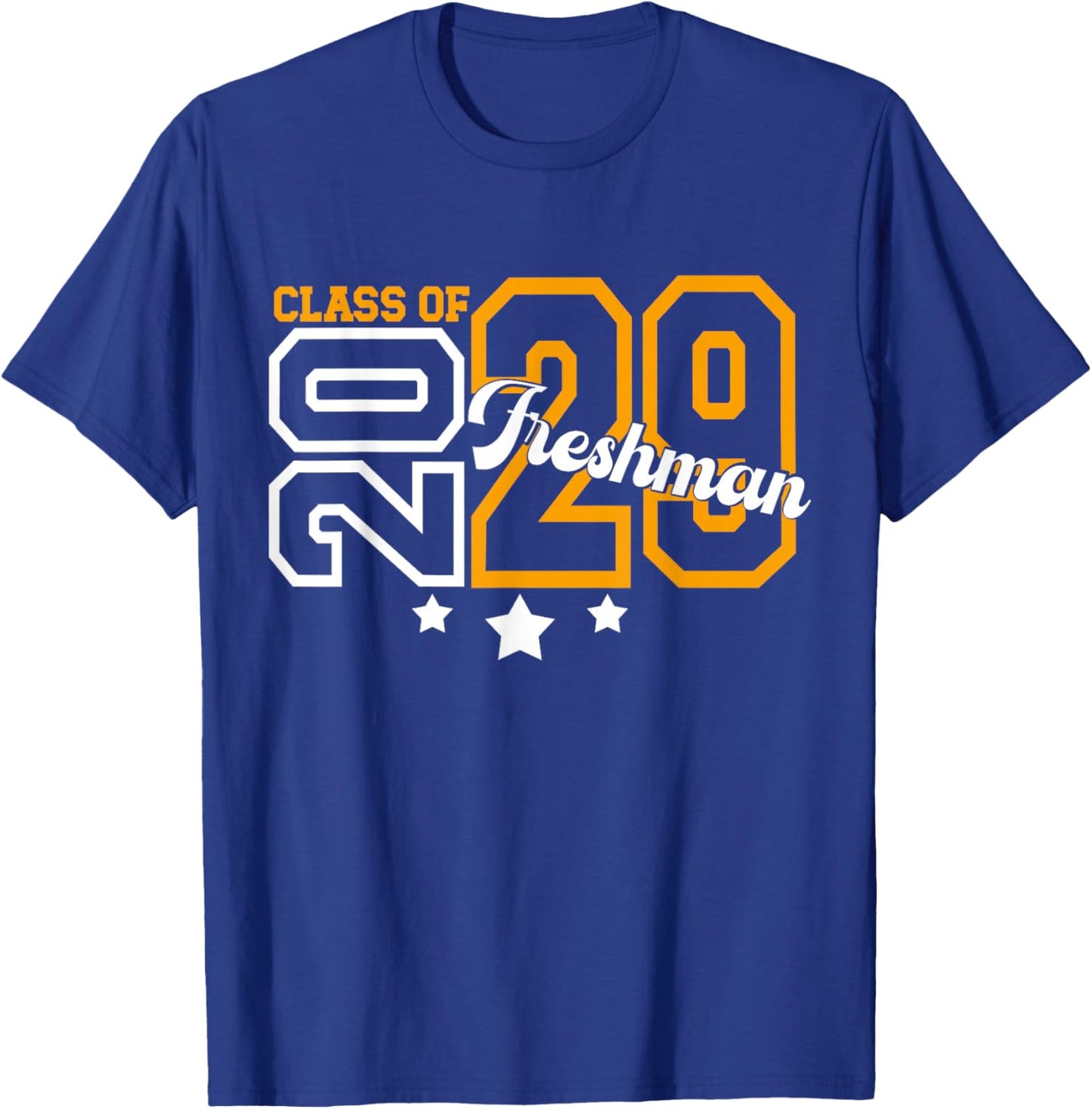 Freshman Class of 2029 Back to School Freshman 2029 T-Shirt - T-Shirt | Royal
