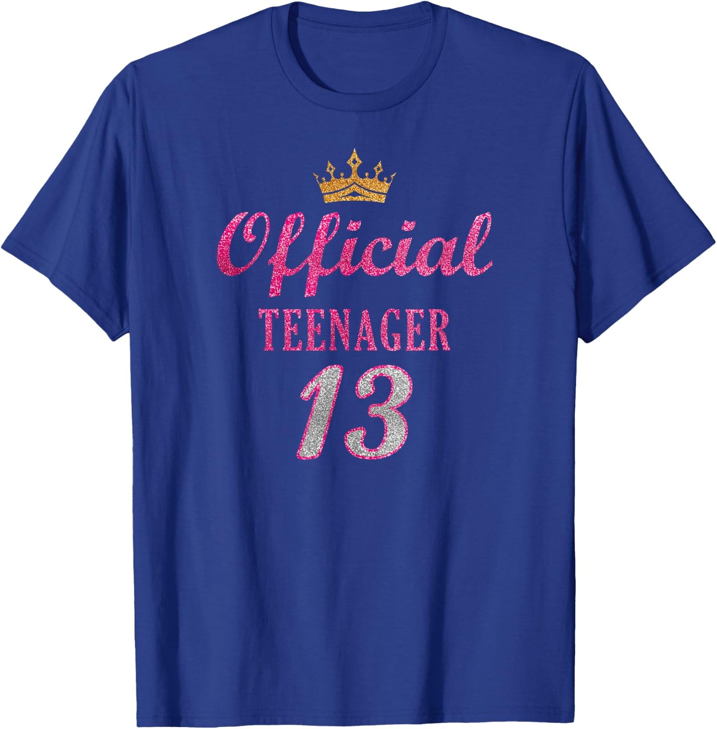 Official 13 Teenager Cute Thirteen 13th Birthday For Girls T-Shirt - T-Shirt | Royal