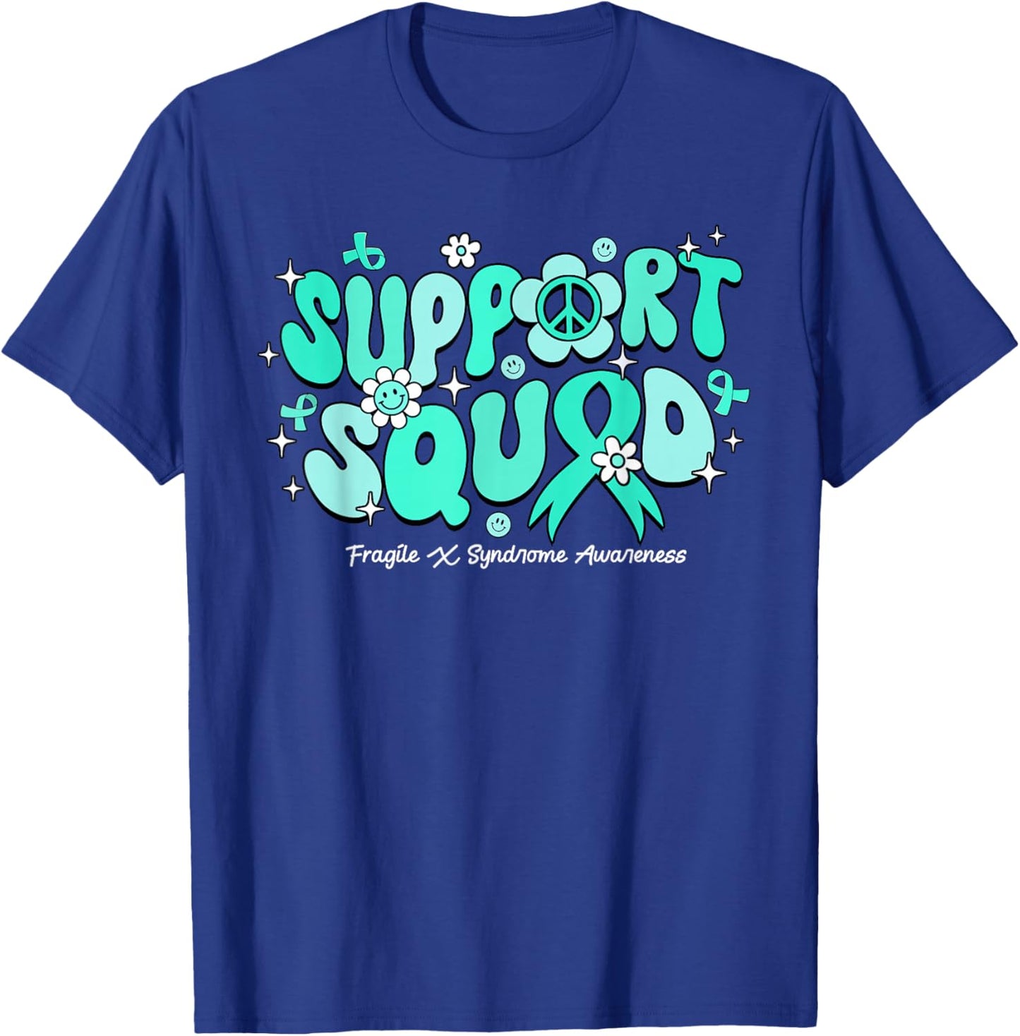 Groovy Support Squad Fragile X Syndrome Awareness Gifts T-Shirt - T-Shirt | Royal