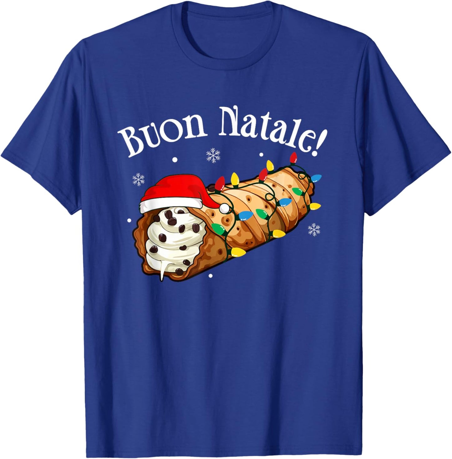 Cannolo Merry Christmas In Italian Buon Natale T-Shirt - T-Shirt | Royal