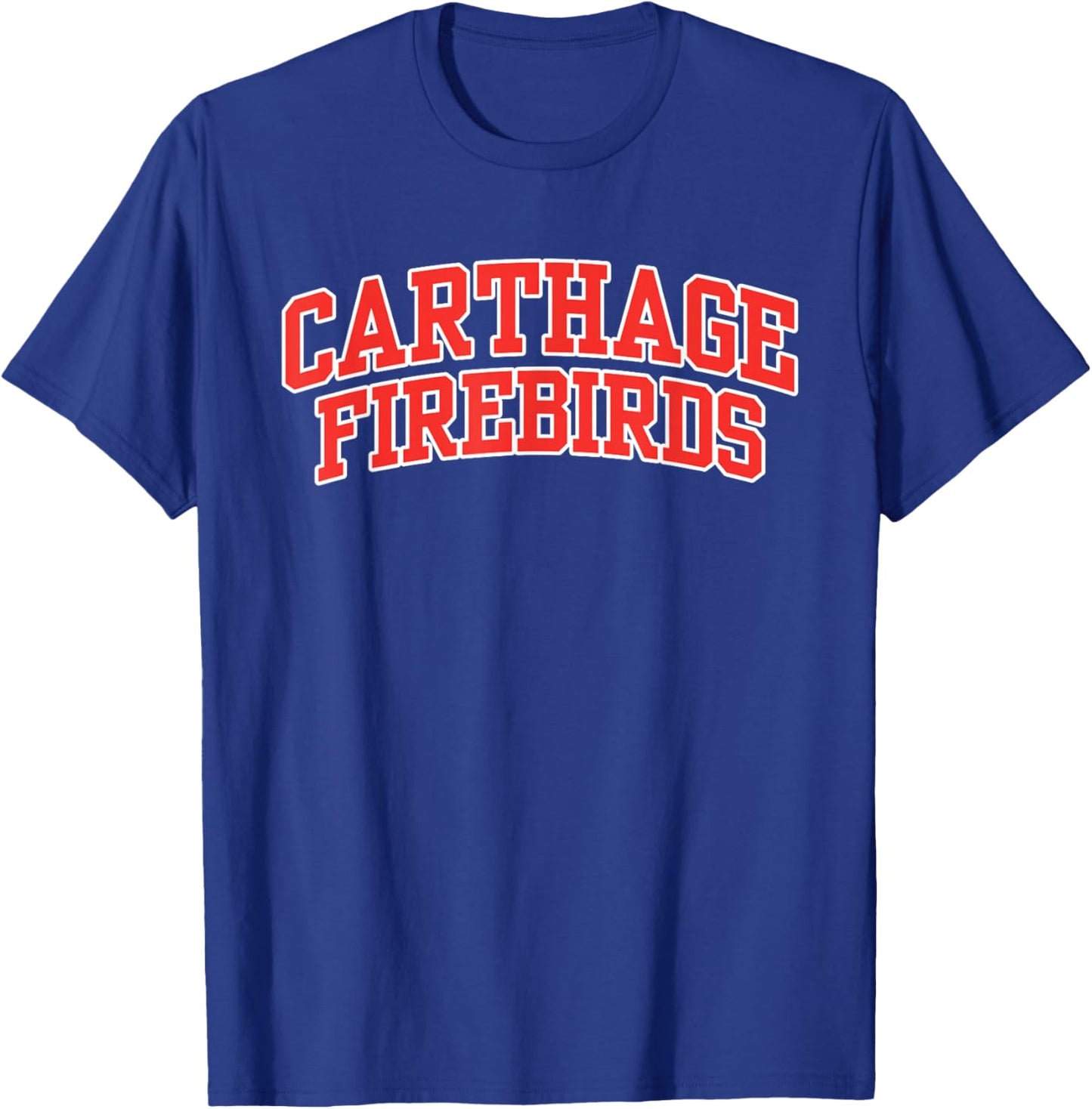Carthage College Firebirds Apparel Sports Fan T-Shirt - T-Shirt | Royal