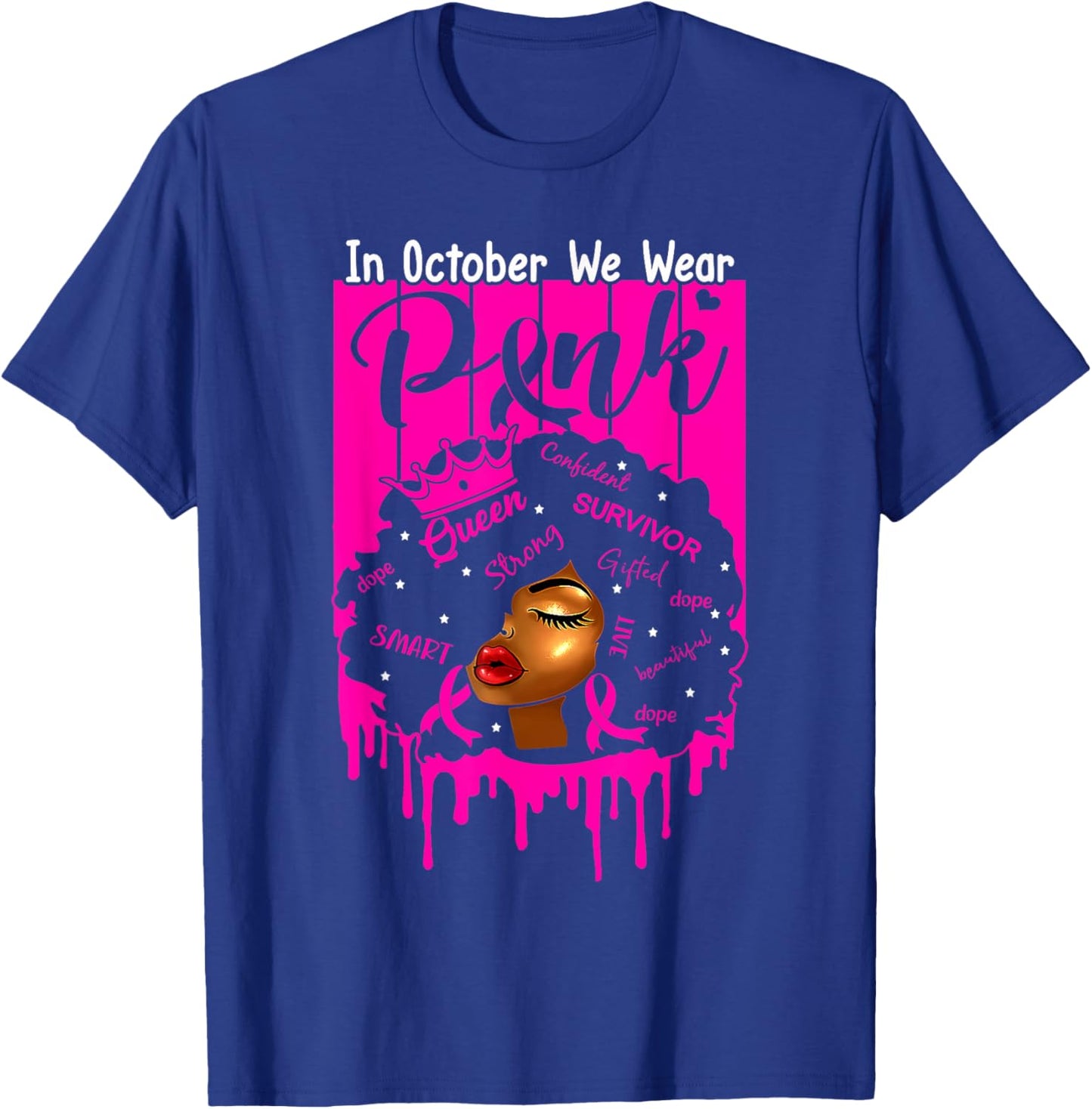 In October We Wear Pink Black Women Breast Cancer Awareness T-Shirt - T-Shirt | Royal
