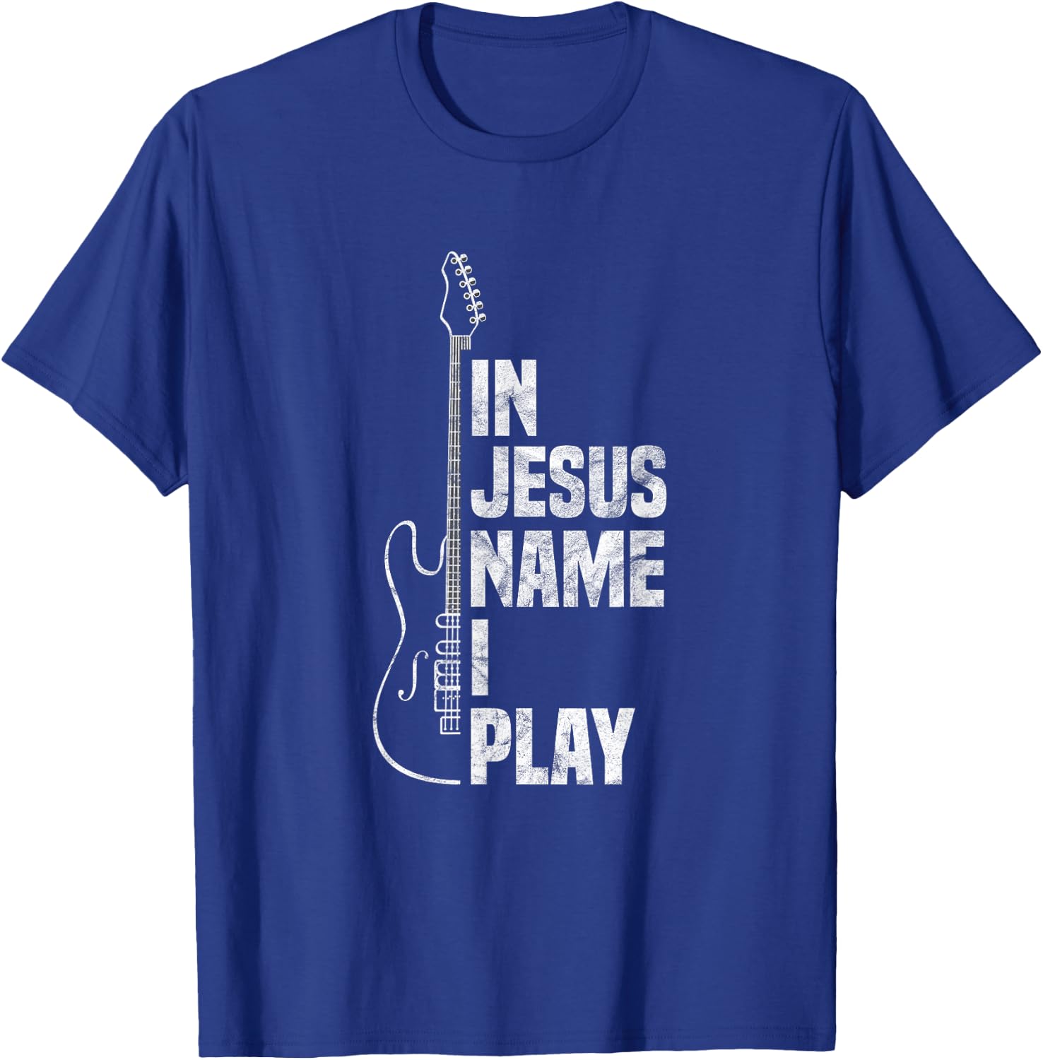 in Jesus Name I Play Guitar Christian Guitar Player T-Shirt - T-Shirt | Royal