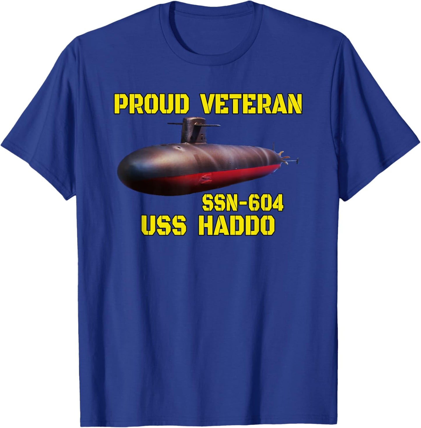 USS Haddo SSN-604 Submarine Veterans Day Father Grandpa T-Shirt - T-Shirt | Royal