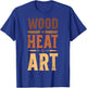 Pyrography and Pyrogravur T-Shirt - T-Shirt | Royal