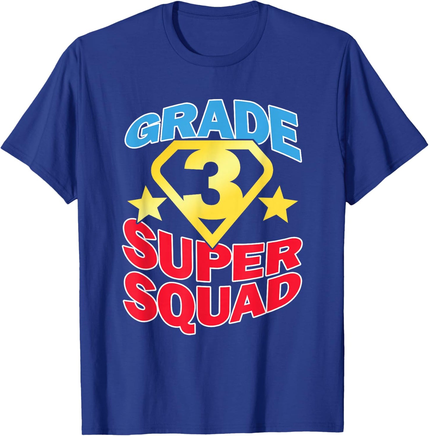 Grade 3 Super Squad Superhero Teacher Team Men Women Girls Kids T-Shirt - T-Shirt | Royal
