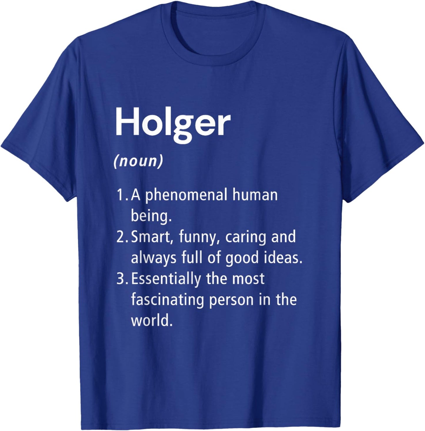 Holger Name Definition Dictionary T-Shirt - T-Shirt | Royal