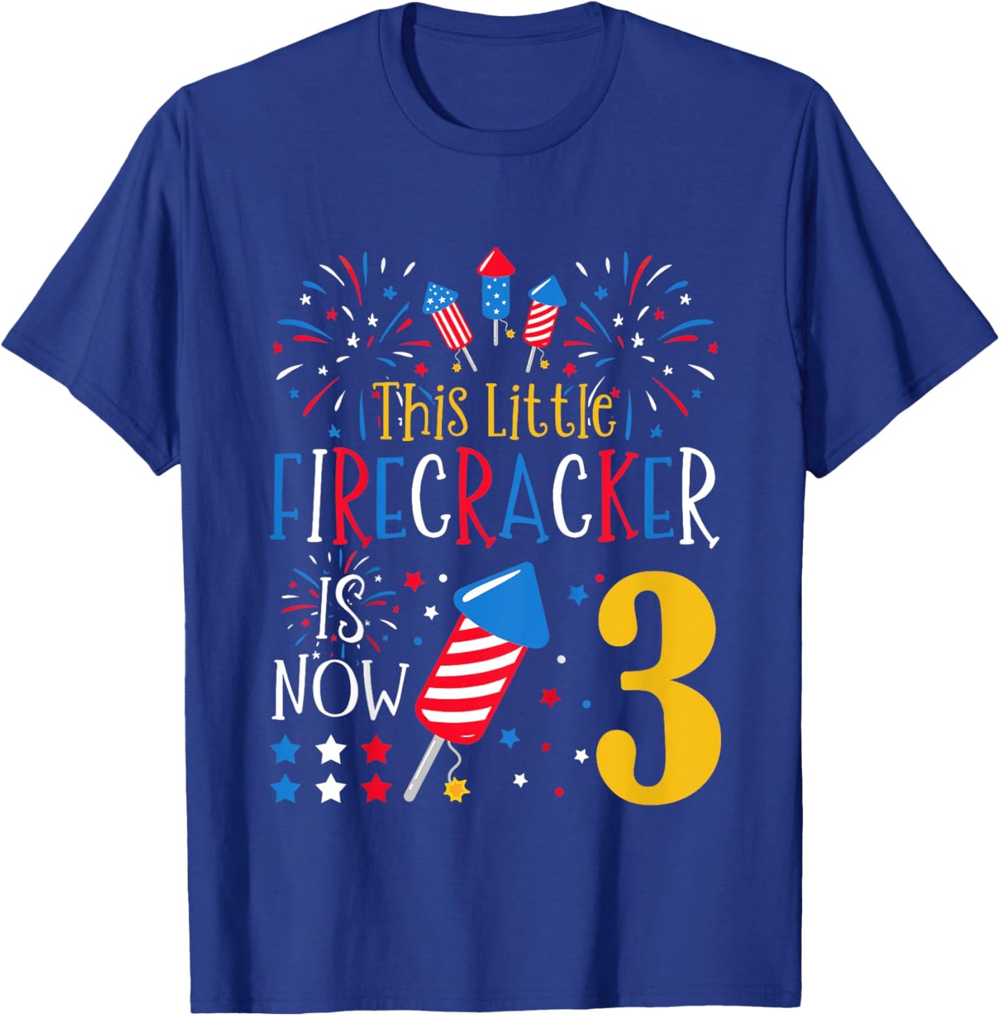 This Little Firecracker Is Now 3 4th of July 3rd Birthday T-Shirt - T-Shirt | Royal