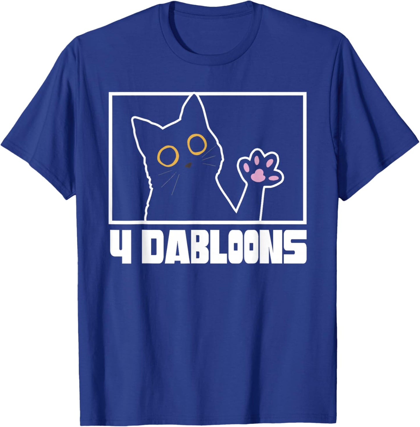 Doubloons Funny Cat Meme Doubloons Cat Dabloon T-Shirt - T-Shirt | Royal