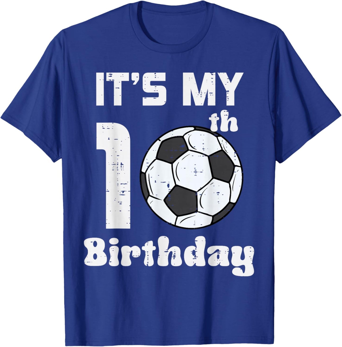 Its My 10th Birthday Soccer 10 Years Old Bday Football Boys T-Shirt - T-Shirt | Royal