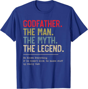 Godfather The Man The Myth The Legend He Knows Everything T-Shirt - T-Shirt | Royal