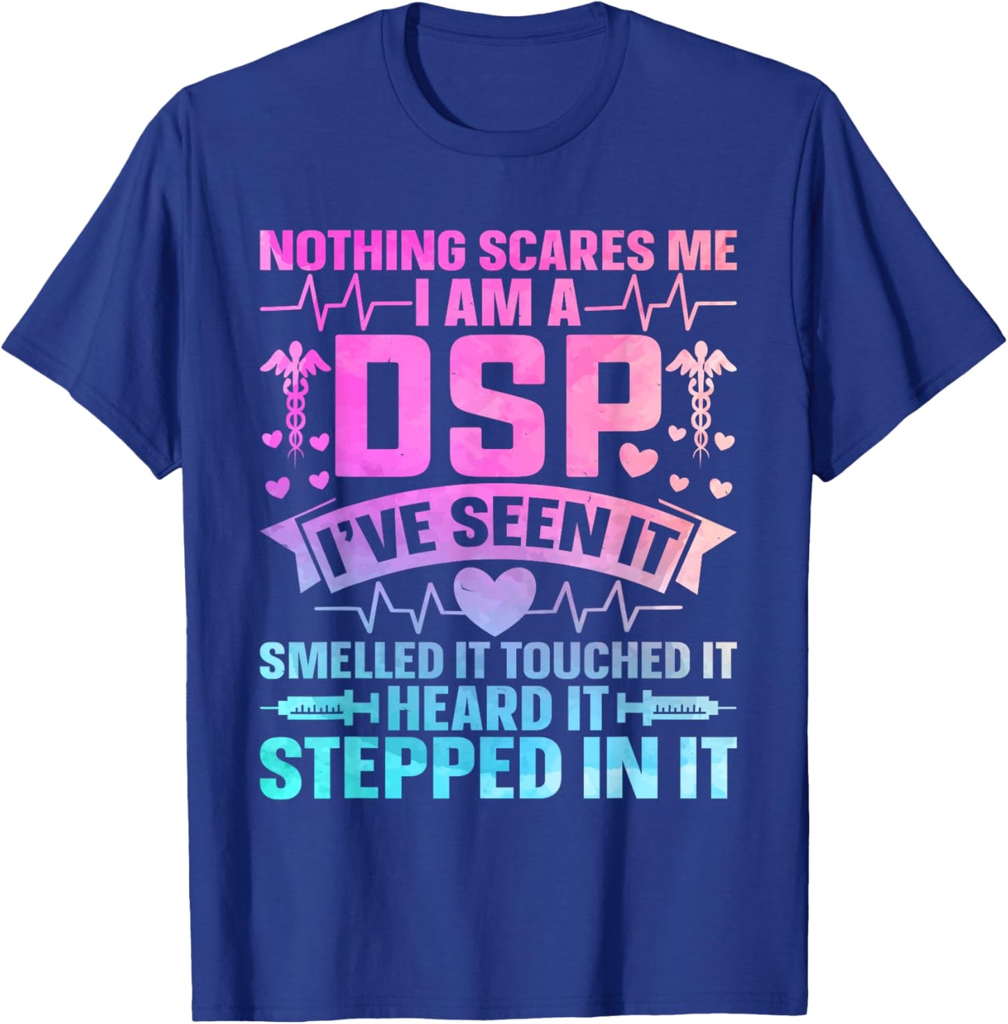 Direct Support Staff DSP Appreciation Day DSP Nurse T-Shirt - T-Shirt | Royal