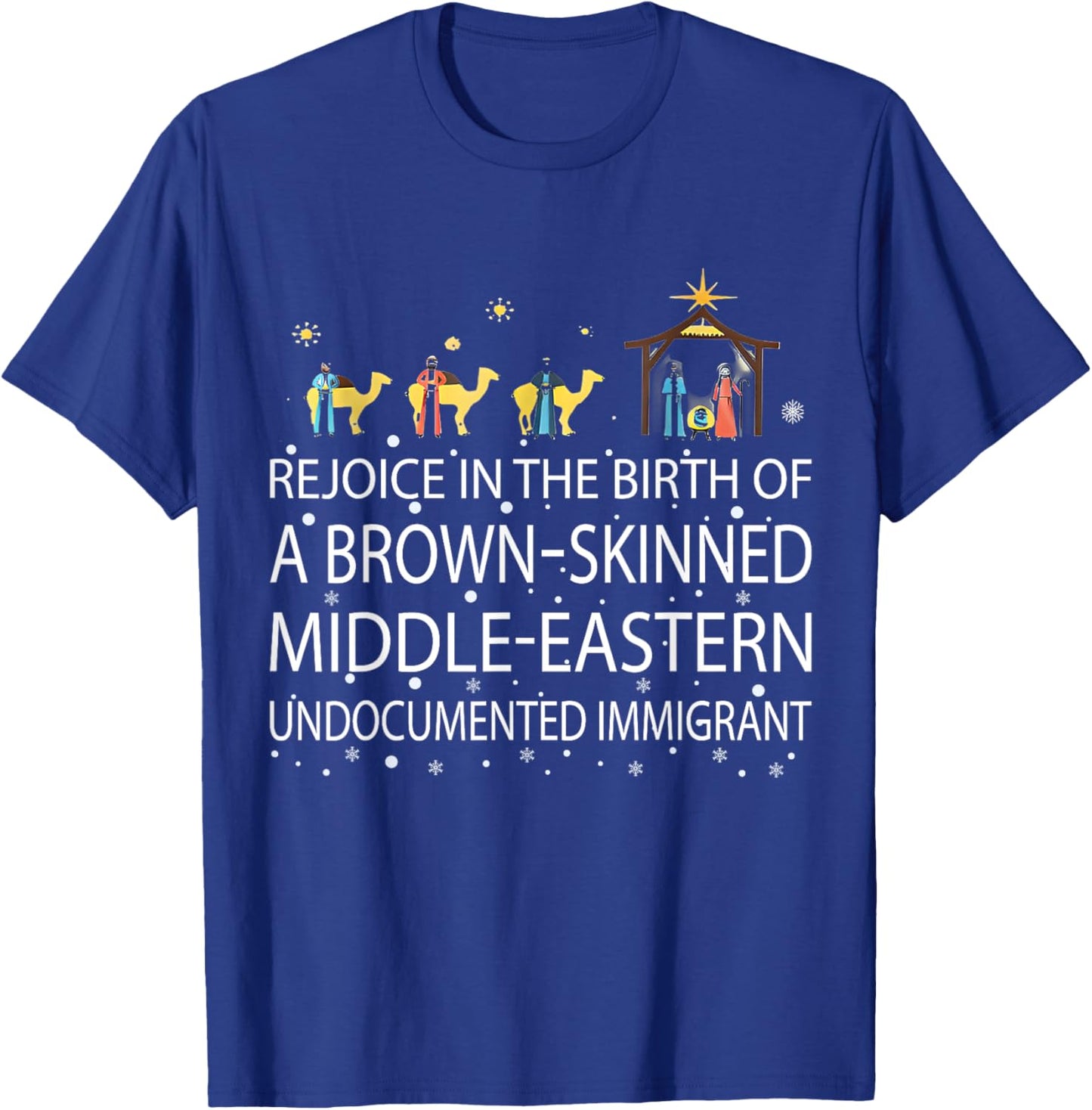 Rejoice In The Birth Of A Brown Skinned Middle Eastern T-Shirt - T-Shirt | Royal