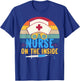 Nurse on the Inside - Funny Correctional Nurse Appreciation T-Shirt - T-Shirt | Royal