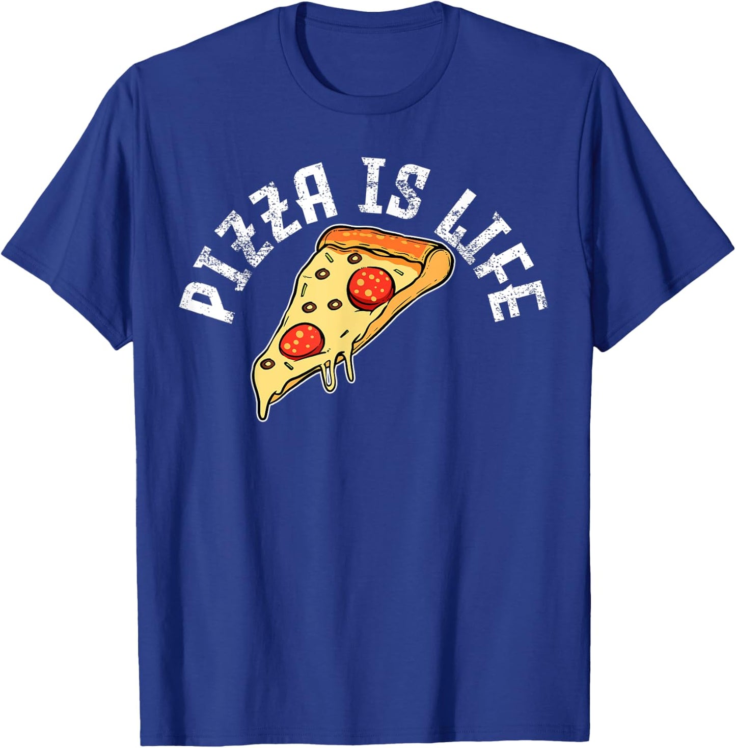 Pizza Is Life T-Shirt - T-Shirt | Royal