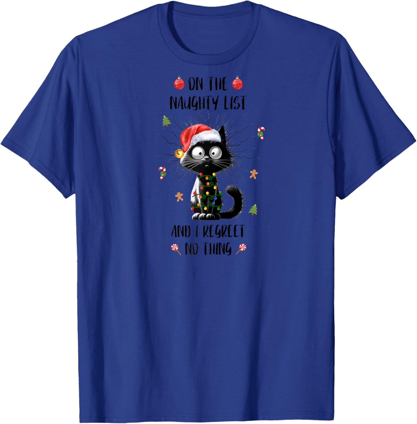 Fun Xmas Black Cat On The Naughty I Regret Nothing Christmas Raglan Baseball T-Shirt - T-Shirt | Royal