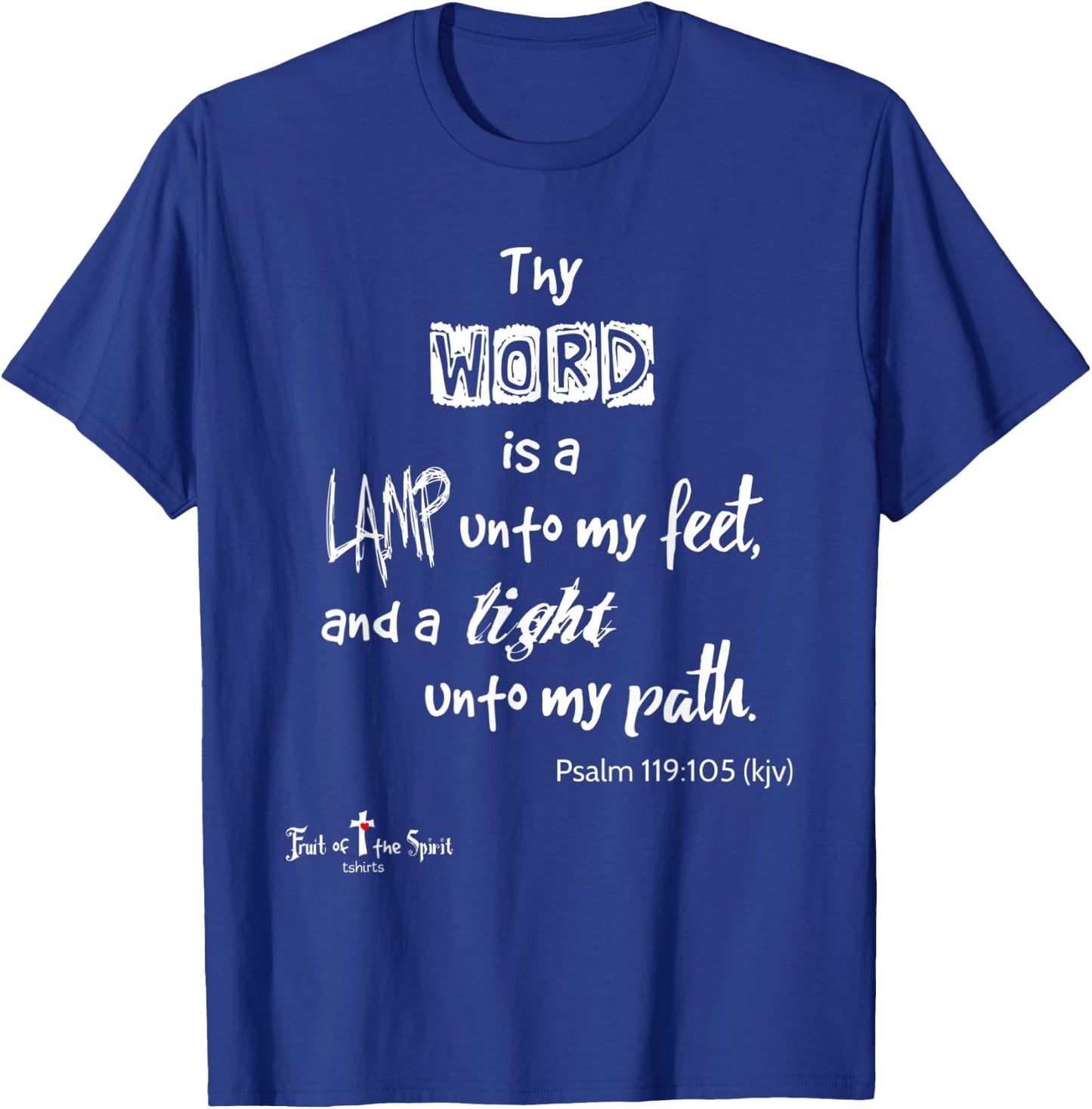 Thy word is lamp unto feet Psalm 119:105 Christian T-Shirt - T-Shirt | Royal