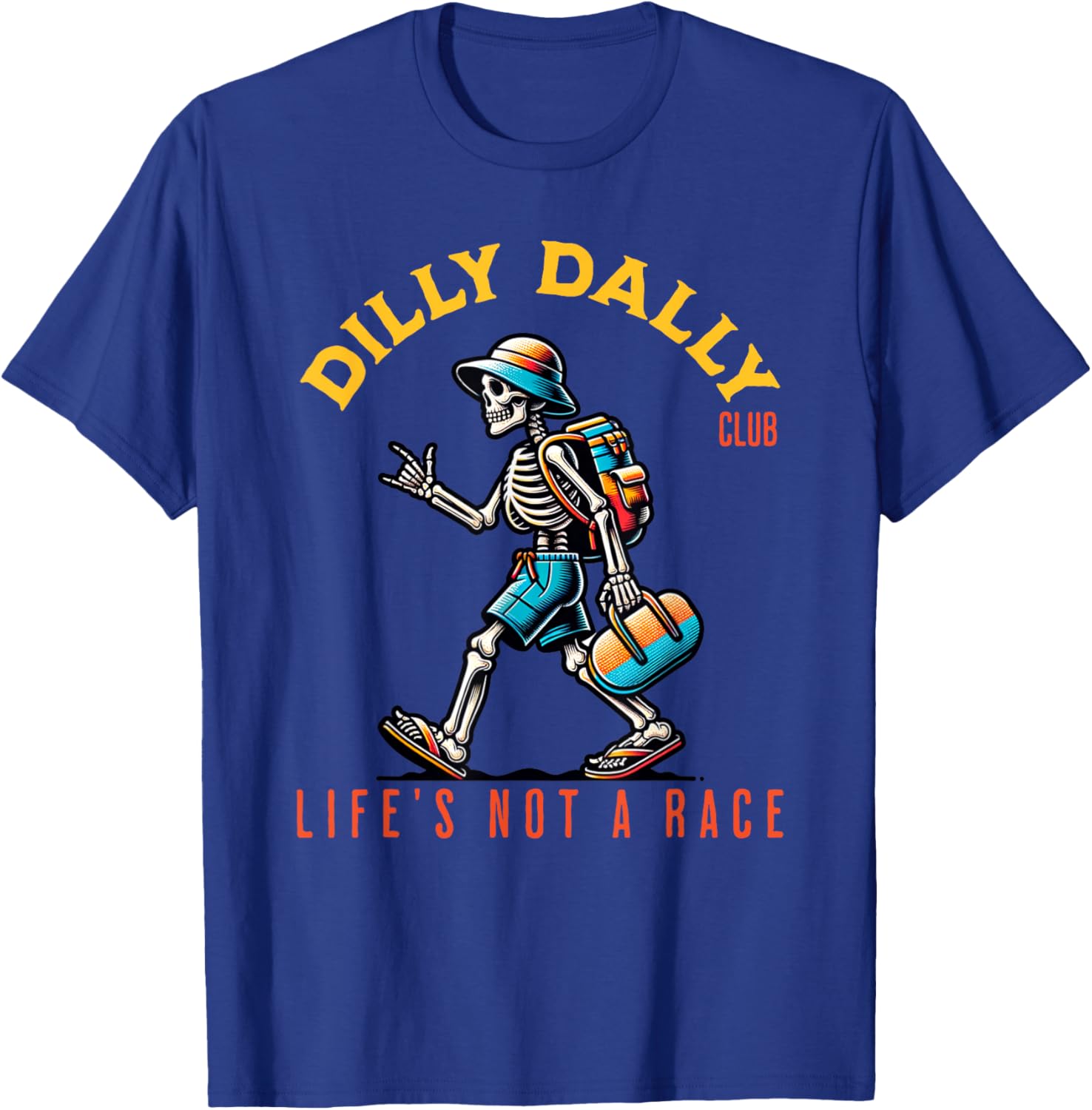 Dilly Dally Club | Fun Lazy T-Shirt - T-Shirt | Royal