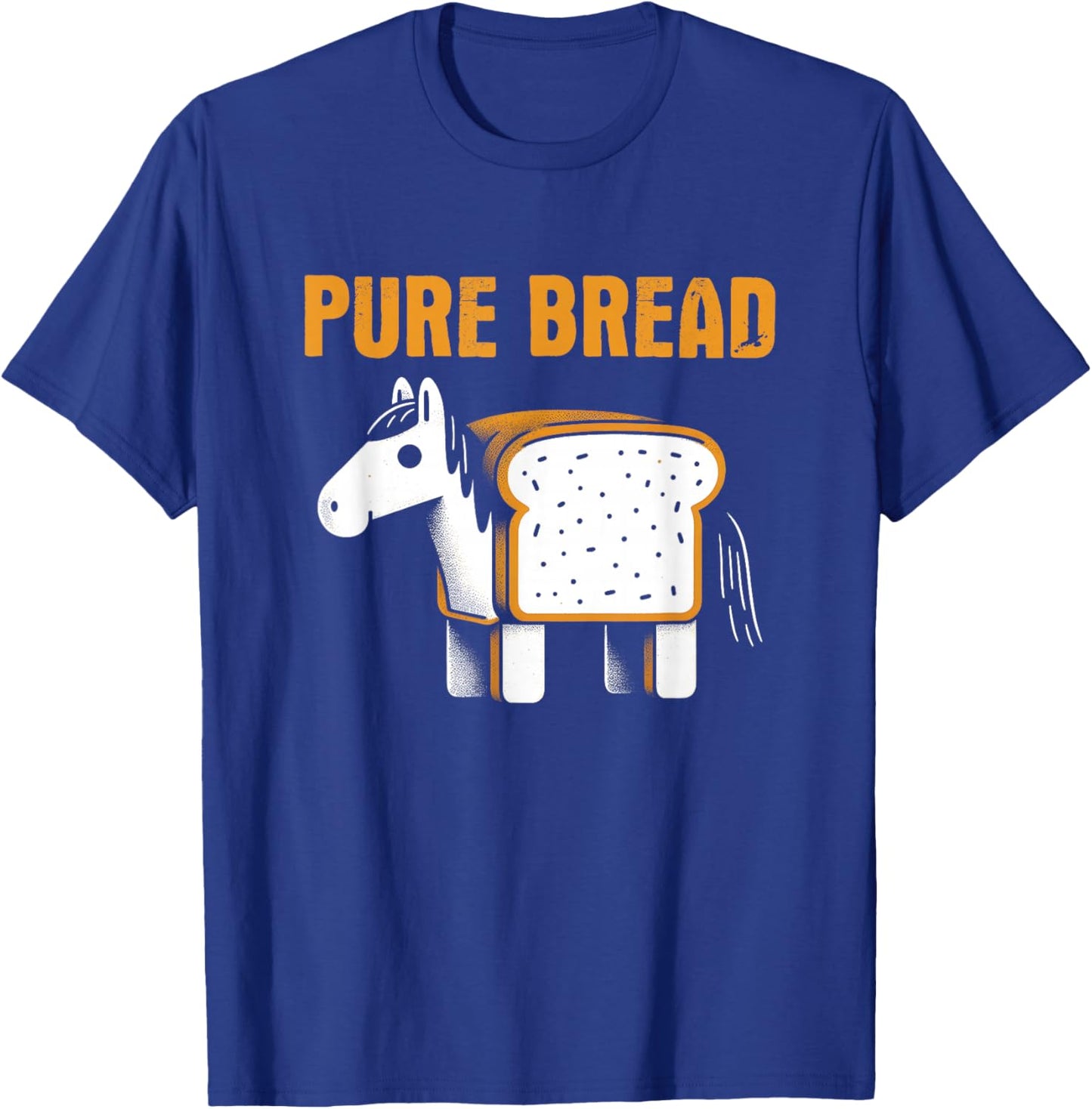 Pure Bread - Funny Horse Humor Purebred Pun Word Gag T-Shirt - T-Shirt | Royal