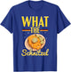 What the Schnitzel Pun for a Vienna Schnitzel Lover T-Shirt - T-Shirt | Royal
