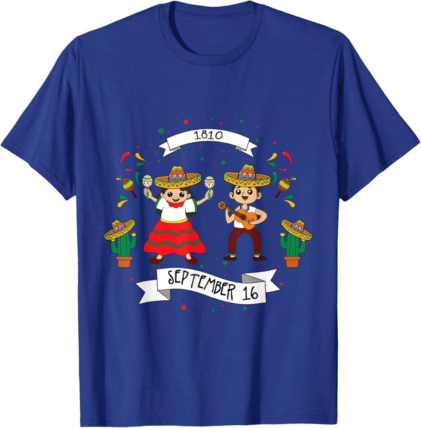 1810 September 16 Mexico Independence Mexican T-Shirt - T-Shirt | Royal