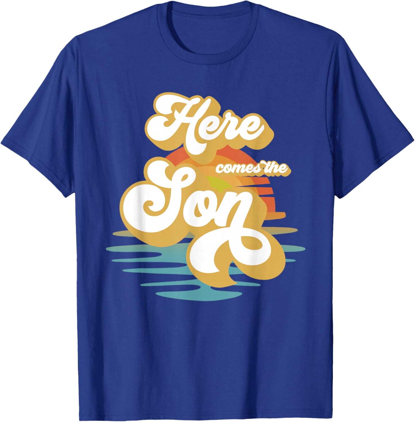 Here Comes The Son Baby Shower Family Matching T-Shirt - T-Shirt | Royal