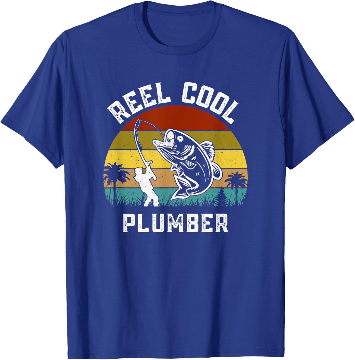 Reel Cool Plumber Fisherman Fishing Vintage Retro T-Shirt - T-Shirt | Royal